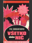 Všetko alebo nič - náhled