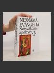Novozákonní apokryfy I. / Neznámá evangelia - náhled
