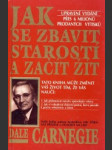 Jak se zbavit starostí a začít žít - náhled