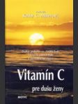 Vitamín C pre dušu ženy - náhled
