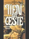 Tieň na ceste - náhled