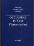 Občianske právo. Všeobecná časť - náhled