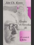 Úvahy o človeku II. O cestách k Bohu - náhled