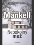 Nepokojný muž - náhled