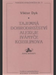 Tajemná dobrodružství Alexeje Iványče Kozulinova - náhled