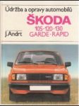 Údržba a opravy automobilů ŠKODA 105,120,130,Garde,Rapid - náhled