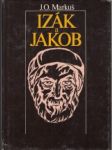 Izák a Jakob. Životopis dvoch patriarchov - náhled