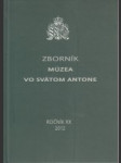 Zborník Múzea vo Svätom Antone roč.XX. 2012 - náhled