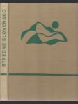 Stredné Slovensko - náhled