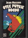 Otec putuje nocou - náhled