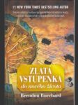 Zlatá vstupenka do nového života - náhled
