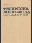Technická mechanika. Mechanika tuhých telies - náhled