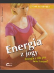 Energia z jogy. Energia a sila pre telo i myseľ - náhled