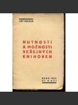 Nutnosti a možnosti veřejných knihoven (Veřejné knihovny) - náhled