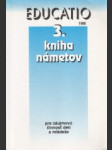 3. kniha námetov pre záujmovú činnosť detí a mládeže - náhled
