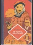 Le Nouvel Hollywood. D´Easy Rider a Apocalypse Now - náhled