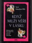 Když muži věří v lásku - náhled