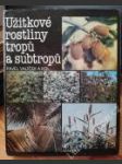 Užitkové rostliny tropů a subtropů - náhled