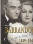Barrandov III. Oáza uprostřed běsů 1939-1945 - náhled