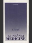 Cesty k dnešnej medicíne - náhled