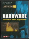 Velká kniha hardware - architektura, funkce, programování - náhled