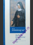 USMIEVAJ SA ! Myšlienky blahoslavenej Zdenky - Kolektiv autorov - náhled