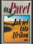 Jak šel táta afrikou  / povídky / - náhled