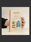 Knížka o uklízení : pročistěte svůj domov i svůj život - náhled