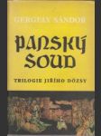 Panský soud. Velký tábor. Ohnivý trůn 1.-3.zv. - náhled