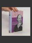 Evita Perón. Mein Leben für Perón - náhled