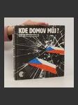 Kde domov můj? : 72 let Československa - náhled