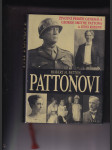 Pattonovi ( Životní příběh generála G. S. Pattona a jeho rodiny) - náhled