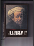 Já, Rembrandt - náhled