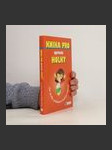 Kniha pro správné holky. Jak skvěle zvládnout každou situaci - náhled