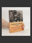 Martova pole aneb Krvavá bojiště historie - náhled