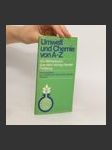 Umwelt und Chemie von A-Z: ein Wörterbuch aus dem Verlag Herder Freiburg - náhled