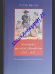 Slovenské národné obrodenie 1787 - 1847 - k vzniku modernej slovenskej identity - brock peter - náhled