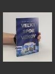 Veľký spor vekov - náhled