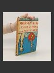 Mořský vlk a veselá vdova aneb Proti všem - náhled