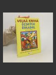 Velká kniha českých říkadel : říkadla, písničky, rozpočítadla - náhled