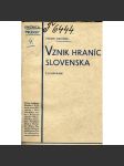 Vznik hraníc Slovenska (text slovensky) - Slovensko - náhled