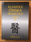 Klasická čínská medicína V - základy teorie - náhled