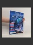 Velký atlas ryb : nejoblíbenější lovené ryby od A do Z - náhled
