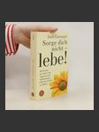 Sorge dich nicht - lebe! - náhled