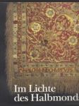 Im Lichte des Halbmonds. Das Abendland und der türkische Orient - náhled