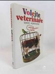 Volejte veterináře: Příhody z veterinární kliniky - náhled