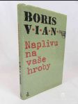 Naplivu na vaše hroby - náhled