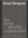 Dva zdroje morálky a náboženství - náhled