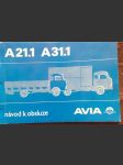    návod k obsluze lehkých nákladních automobilů avia a-.21.1 a avia a-31.1 - náhled