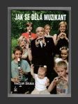 Jak se dělá muzikant - náhled